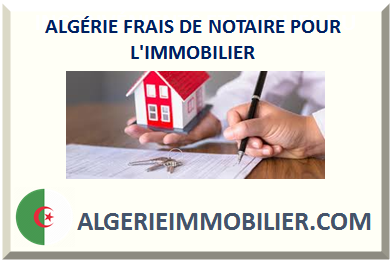 ALGÉRIE SIMULATION FRAIS DE NOTAIRE